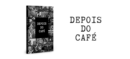 2023: DEPOIS DO CAFÉ